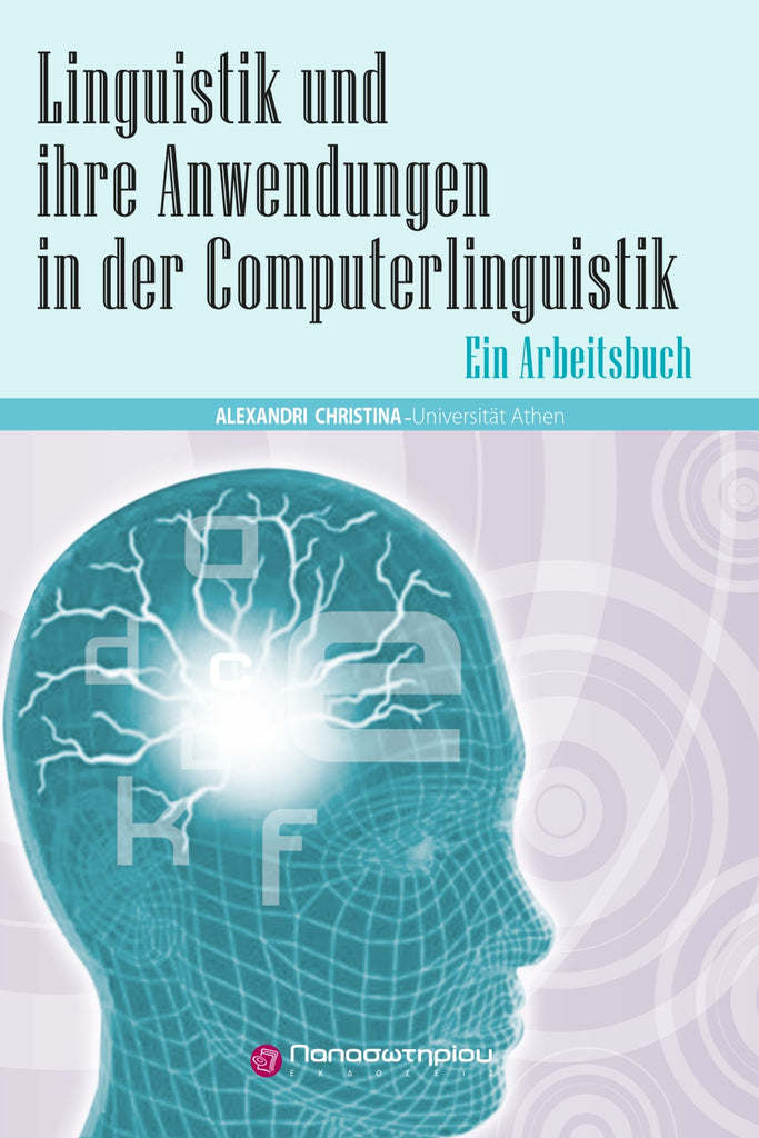 Linguistik und ihre Anwendungen in der Computerlinguistik: Ein Arbeitsbuch